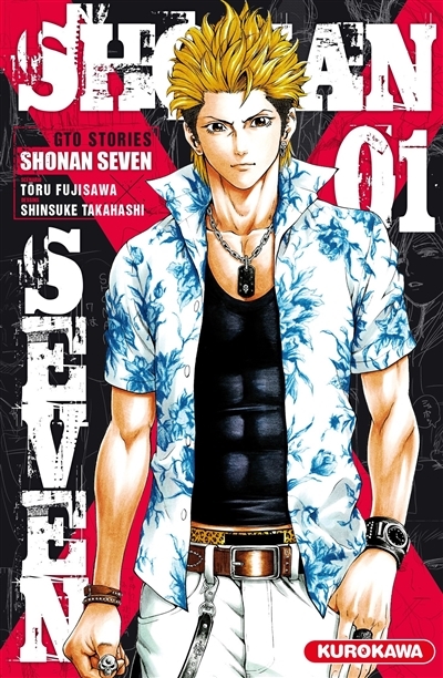 Shonan seven : GTO stories T.01 | Fujisawa, Tooru