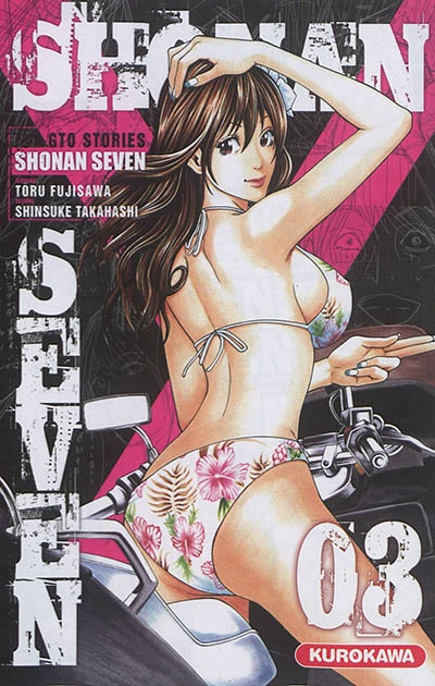 Shonan seven : GTO stories T.03 | Fujisawa, Tooru