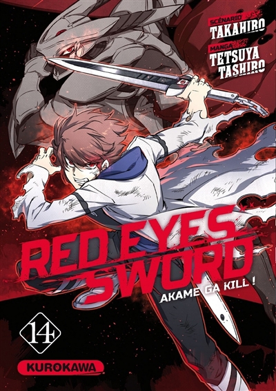 Red eyes sword : akame ga kill T.14 | Takahiro