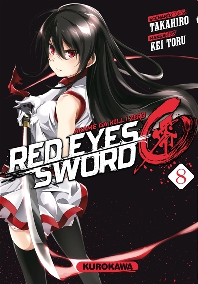 Red eyes sword : akame ga kill ! : zero T.08 | Takahiro