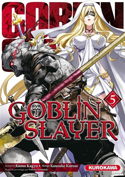 Goblin slayer T.05 | Kagyu, Kumo