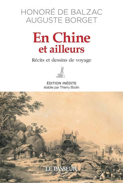 En Chine et ailleurs : récits et dessins de voyage | Balzac, Honoré