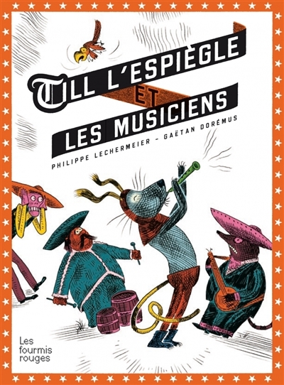 Till l'espiègle et les musiciens | Lechermeier, Philippe