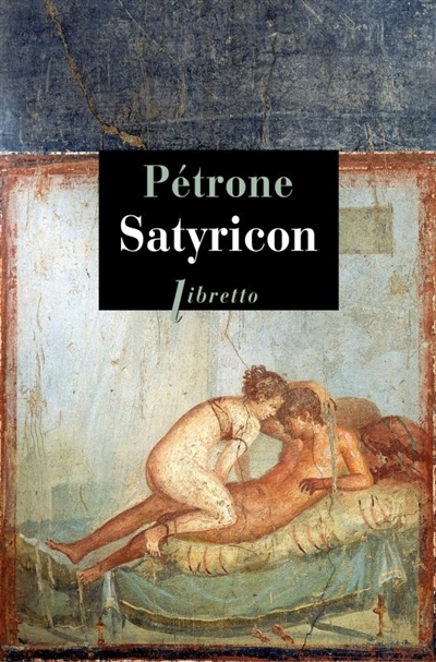 Satyricon | Pétrone