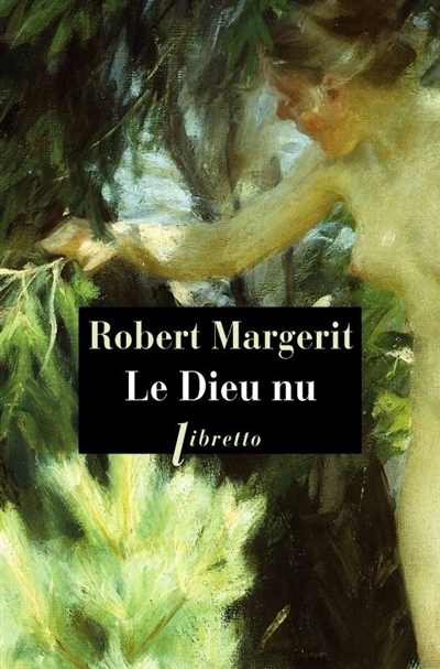 dieu nu (Le) | Margerit, Robert