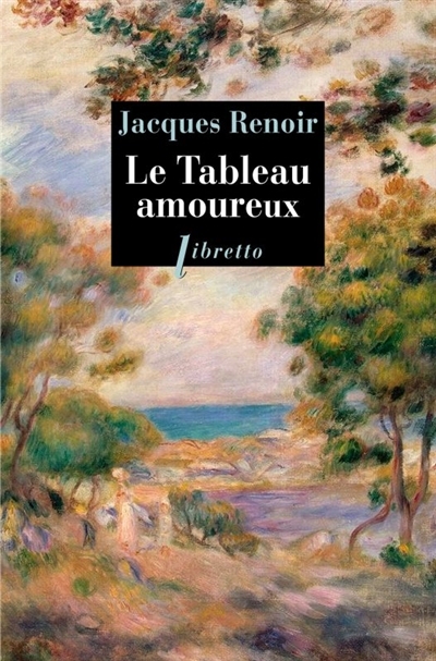 tableau amoureux (Le) | Renoir, Jacques