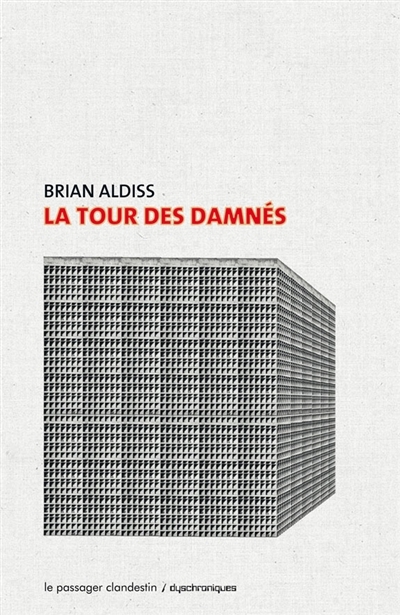 tour des damnés (La) | Aldiss, Brian Wilson