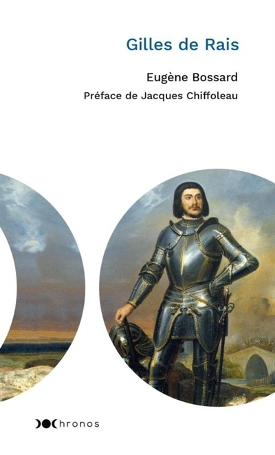 Gilles de Rais | Bossard, Eugène
