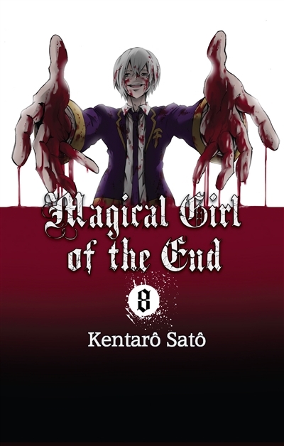 Magical girl of the end T.08 | Sato, Kentaro