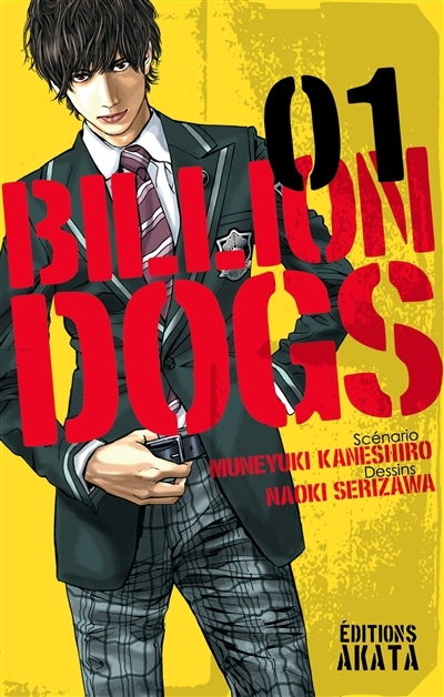 Billion dogs T.01 | Kaneshiro, Muneyuki