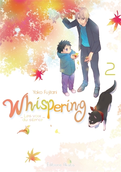 Whispering T.02 - Les voix du silence | Fujitani, Yoko
