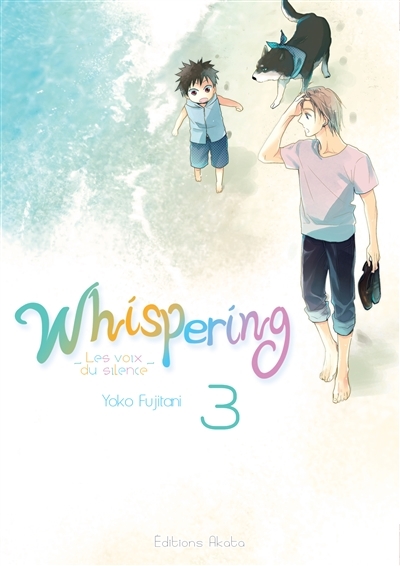 Whispering T.03 - Les voix du silence | Fujitani, Yoko