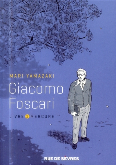 Giacomo Foscari - Livre 1 Mercure | Yamazaki, Mari