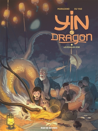Yin et le dragon T.02 - Les écailles d'or | Marazano, Richard