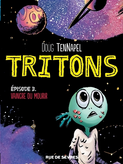 Tritons T.03 - Vaincre ou mourir | TenNapel, Douglas R.