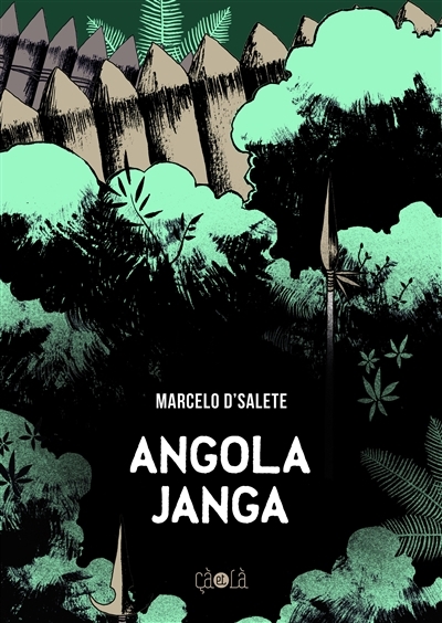 Angola Janga | D'Salete, Marcelo