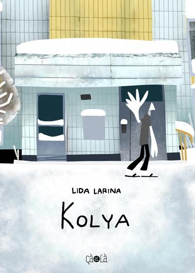 Kolya | Larina, Lida