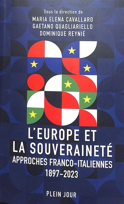 L'Europe et la souveraineté : visions franco-italiennes 1897-2023 | 