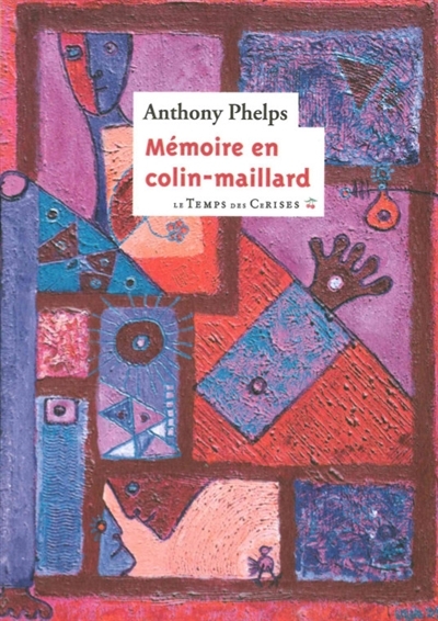Mémoire en colin-maillard | Phelps, Anthony
