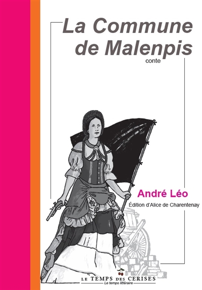 commune de Malenpis : conte (La) | André Léo