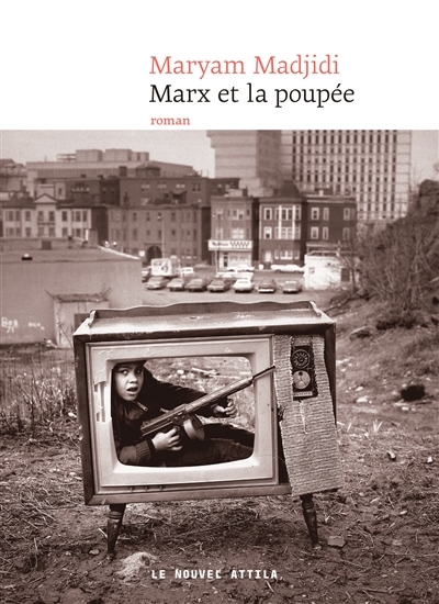 Marx et la poupée | Madjidi, Maryam