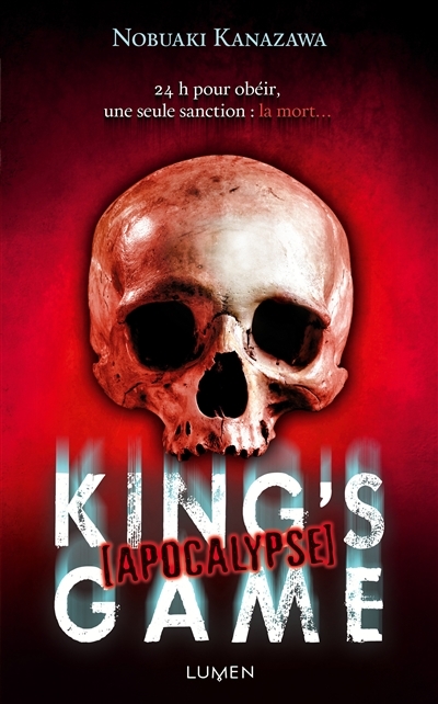 King's game apocalypse | Kanazawa, Nobuaki