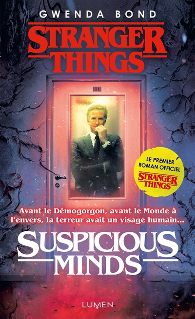 Stranger things : suspicious minds | Bond, Gwenda