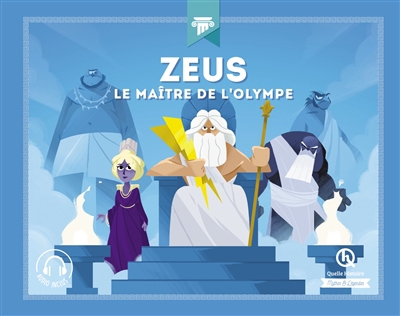 Zeus : le maître de l'Olympe | Gouazé, Julie