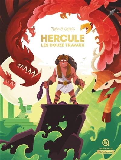 Hercule : les douze travaux | Crété, Patricia