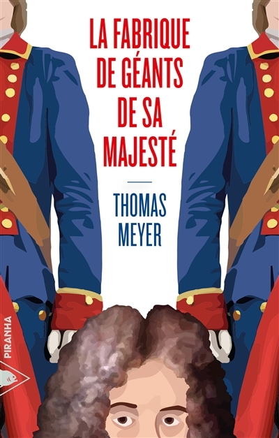 fabrique de géants de Sa Majesté (La) | Meyer, Thomas