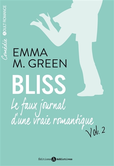 Bliss | Green, Emma M.