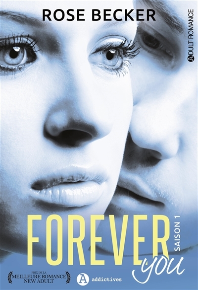 Forever you T.01 | Becker, Rose M.