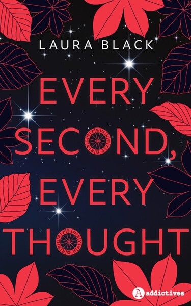 Every second, every thought | Black, Laura