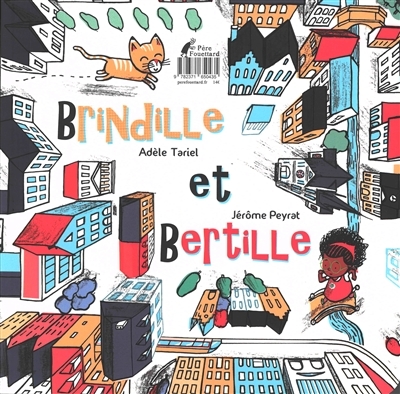 Brindille et Bertille | Tariel, Adèle