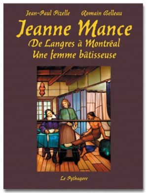 Jeanne Mance | Pizelle, Jean-Paul