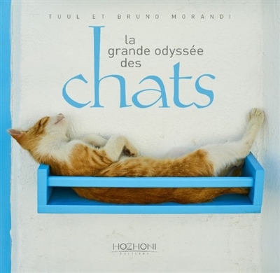 grande odyssée des chats (La) | Morandi, Tuul