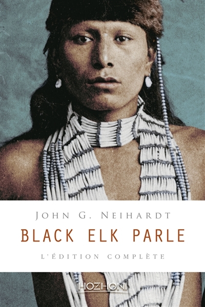 Black Elk parle | Black Elk