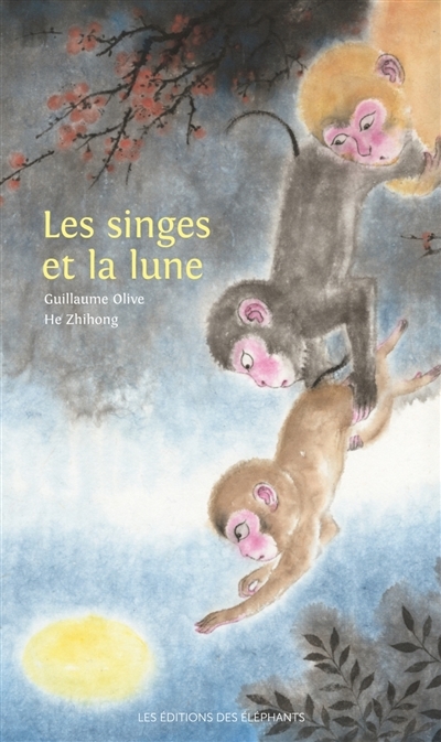 singes et la lune (Les) | Olive, Guillaume