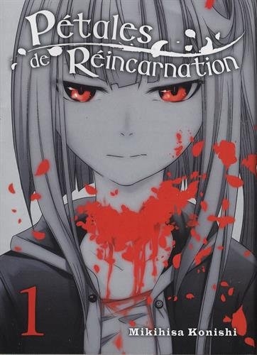 Pétales de réincarnation T.01 | Konishi, Mikihisa