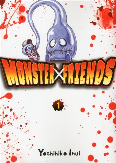 Monster friends T.01 | Inui, Yoshihiko
