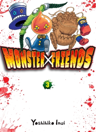 Monster friends T.03 | Inui, Yoshihiko