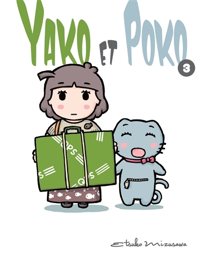 Yako et Poko T.03 | Mizusawa, Etsuko