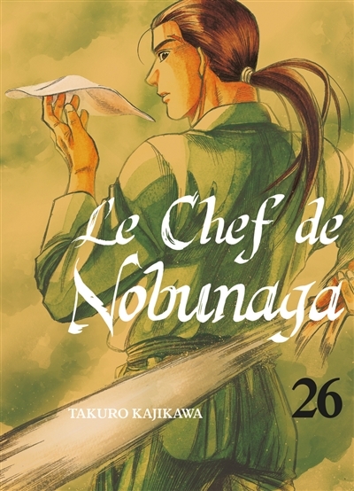 Le chef de Nobunaga T.26 | Kajikawa, Takuro