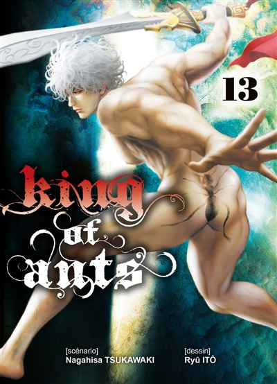 King of ants T.13 | Tsukawaki, Nagahisa