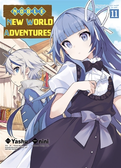 Noble new world adventures T.11 | Yashu (Auteur) | Nini (Illustrateur)