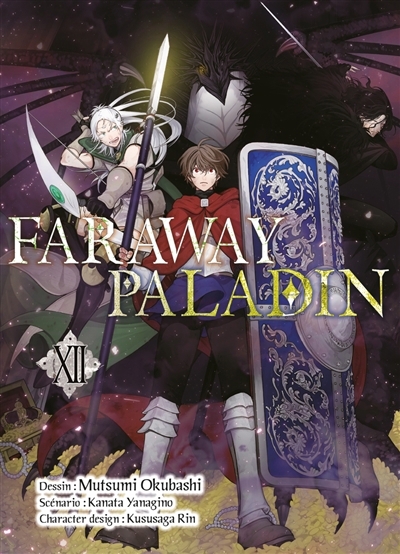 Faraway paladin T.12 | Yanagino, Kanata (Auteur) | Okubashi, Mutsumi (Illustrateur) | Rin, Kususaga (Illustrateur)