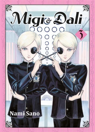 Migi et Dali T.03 | Sano, Nami (Auteur)