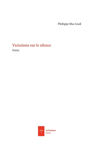 Variations sur le silence | Mac Leod, Philippe