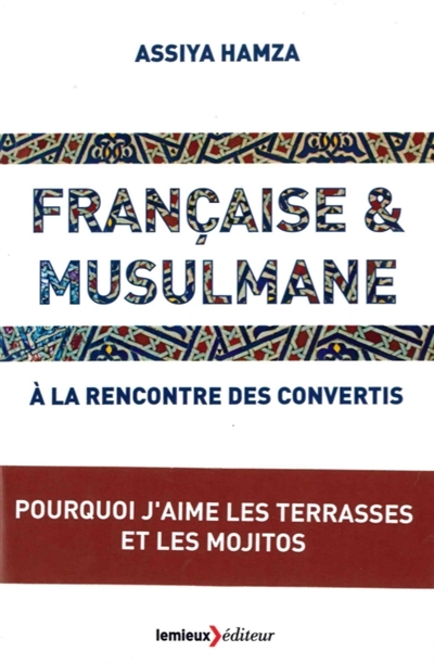 Française & musulmane | Hamza, Assiya