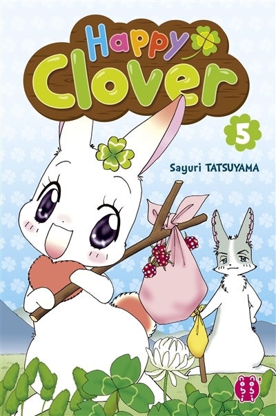 Happy Clover T.05 | Tatsuyama, Sayuri